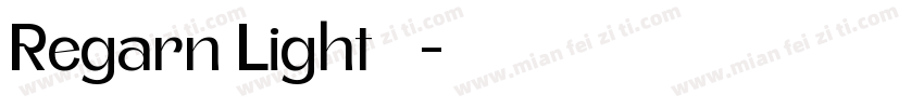 Regarn Light 字体字体转换